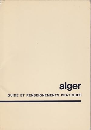 Alger, guide et renseignements pratiques