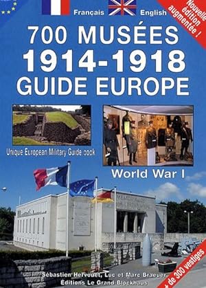 Guide musées 1914-1918 en Europe. Edition bilingue français-anglais