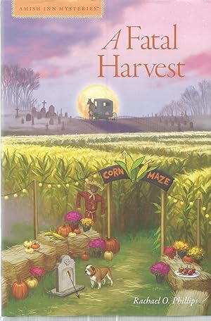 A Fatal Harvest (Amish Inn Mysteries)