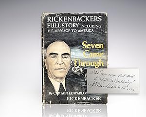 Seven Came Through: Rickenbacker's Full Story Including His Message to America.