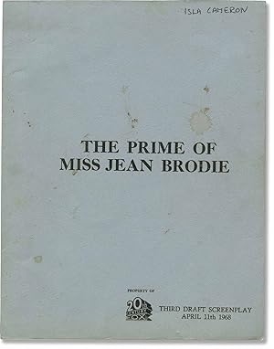 The Prime of Miss Jean Brodie (Original screenplay for the 1969 film, actress Isla Cameron's work...