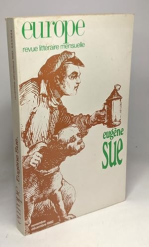Eugène Sue --- Europe revue littéraire mensuelle - Nov. Déc. 1982 643/644