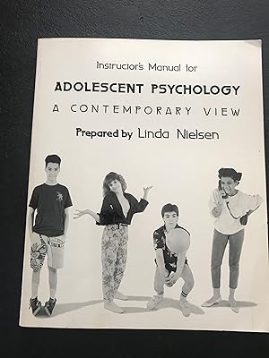 Instructor's Manual for "Adolescent Psychology: A Contemporary View"