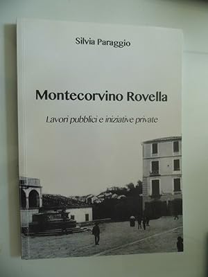 MONTECORVINO ROVELLA Lavori pubblici e iniziative private