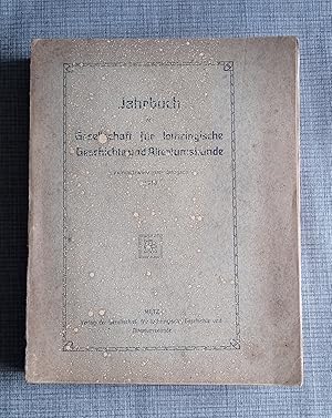 Jahrbuch der Gesellschaft für Lothringische Geschichte und Altertumskunde 1910