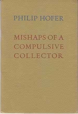 Mishaps of a Compulsive Collector [Limited Edition]