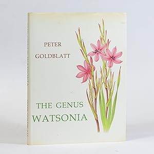 The Genus Watsonia. A Systematic Monograph. Annals of Kirstenbosch Botanic Gar