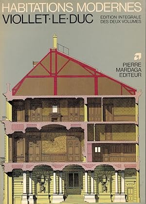 Habitations modernes recueillies par E. Viollet-le-Duc ;