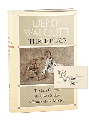Three Plays: The Last Carnival; Beef, No Chicken; A Branch of the Blue Nile [Signed and Inscribed]