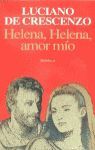 HELENA, HELENA, AMOR MÍO