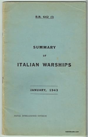 Summary Of Italian Warships: January, 1943 - B.R. 642 (I)