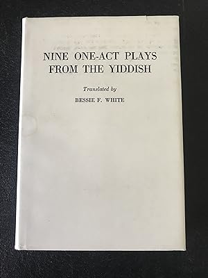 Nine One-Act Plays from the Yiddish.
