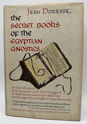 Secret Books of the Egyptian Gnostics: Jean Doresse