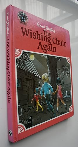 The Wishing Chair Again. 1994 Illustrated