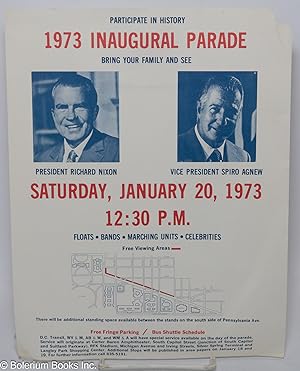 1973 Inaugural Parade, bring your family and see President Richard Nixon and Spiro Agnew [handbill]