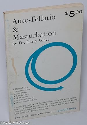 Auto-fellatio & Masturbation