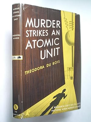 Murder Strikes an Atomic Unit
