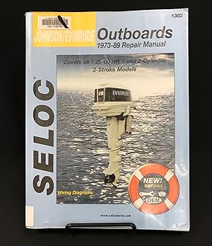 Seloc Johnson/Evinrude Outboards 1973-89 Repair Manual (Covers all 1.25-60 HP, 1 and 2 Cylinder 2...