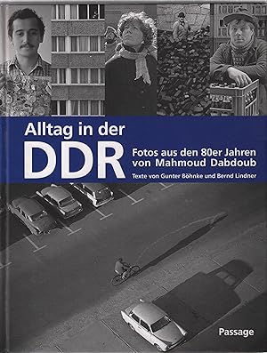 Alltag in der DDR Fotos aus den 80er Jahren von Mahmoud Dabdoub