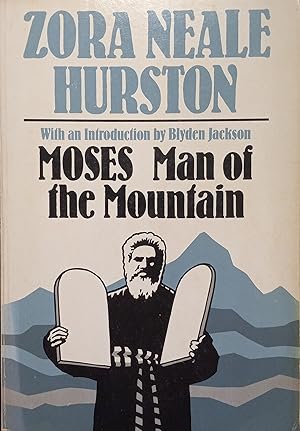 Moses, Man of the Mountain