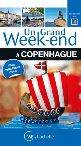 Un grand week-end ? Copenhague - Collectif