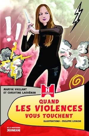 Quand les violences vous touchent - Christine Laou?nan