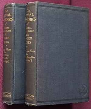 The Naval Memoirs of Admiral of the Fleet Sir Roger Keyes: (Two Volume set)