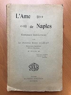 L'Âme de Naples - Tableaux Napolitains