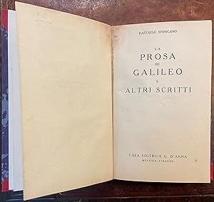 La prosa di Galileo e altri scritti