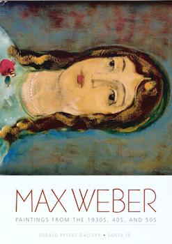 Max Weber: Paintings from the 1930s, 40s, and 50s