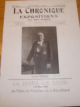 La Chronique Des Expositions Et Des Foires. Fevrier-Mars 1926.