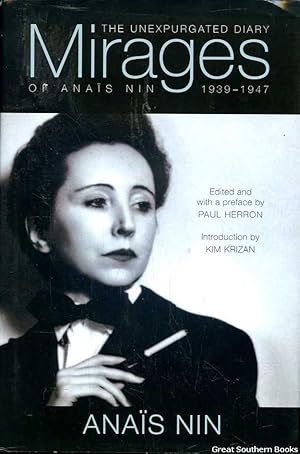 Mirages: The Unexpurgated Diary of Anais Nin, 1939-1947