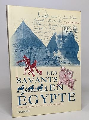Il y a 200 ans les savants en Égypte