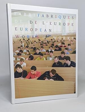 Fabriques de l Europe: Edtion bilingue français-anglais