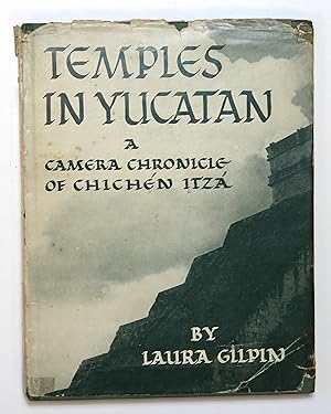 Temples in Yucatan A Camera Chronicle of Chichen Jtza