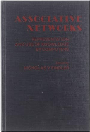 Associative networks: representation and use of knowledge by computers