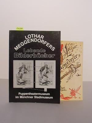 Lothar Meggendorfers Lebende Bilderbücher. Katalog zur Ausstellung vom 11.12.1980 - 28.2.1981 des...