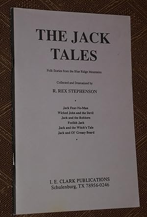 The Jack Tales: Folk Stories from the Blue Ridge Mountains