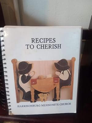Recipes to Cherish Harrisonburg Mennonite Church