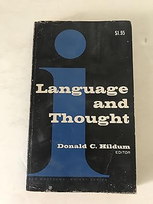 Language and Thought: An Enduring Problem in Psychology