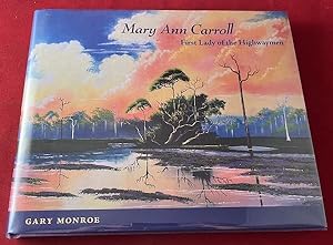Mary Ann Carroll: First Lady of the Highwaymen