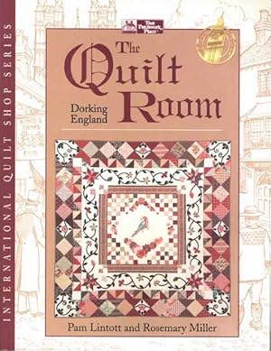 The Quilt Room Dorking England [International Quilt Shop Series]