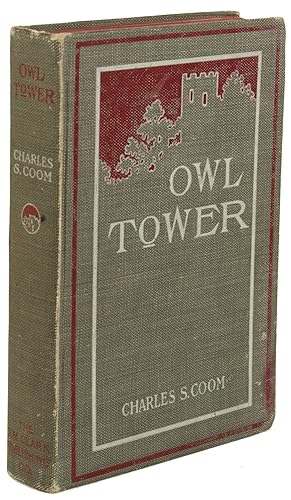 OWL TOWER: THE STORY OF A FAMILY FEUD IN OLD ENGLAND .