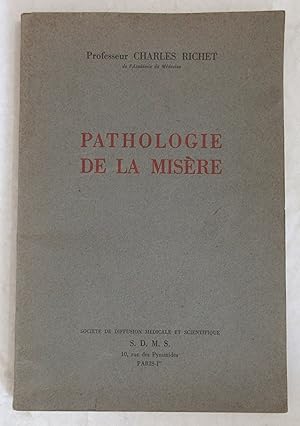 Pathologie de la Misère