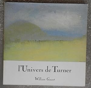 L'univers de Turner.