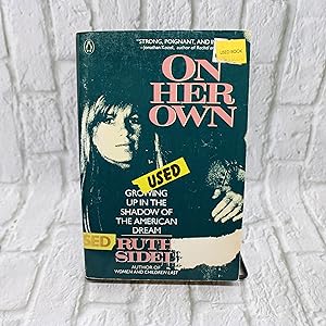 On Her Own: Growing Up in the Shadow of the American Dream