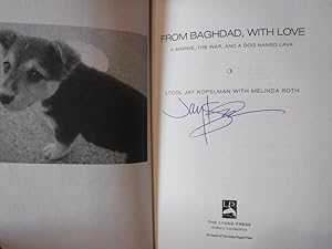 From Baghdad, With Love: A Marine, the War, and a Dog Named Lava (SIGNED)