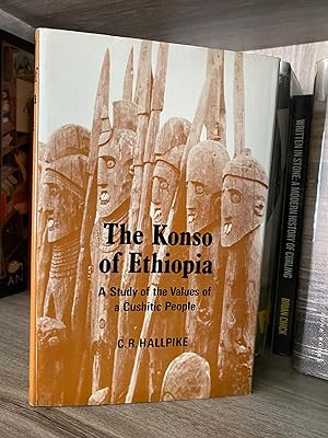 THE KONSO OF ETHIOPIA A STUDY OF THE VALUES OF A CUSHITIC PEOPLE