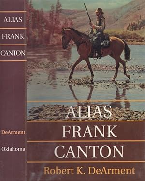 Alias Frank Canton Inscribed, signed by the author