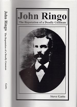John Ringo The Reputation of a Deadly Gunman Signed, limited edition